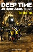 Deep Time - 40 jours sous terre