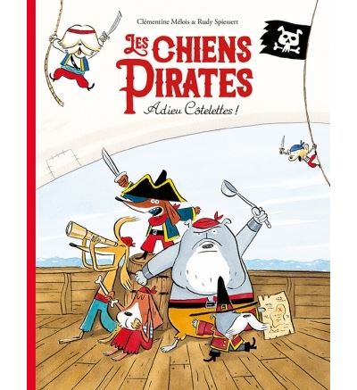 Chiens pirates dans adieu côtelettes (Les)