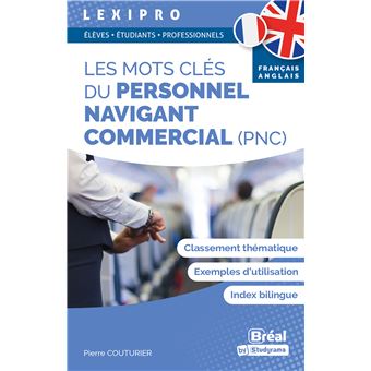 Les mots clés du personnel navigant commercial (PNC) – français-anglais