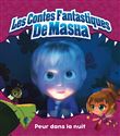 Masha et Michka - Peur dans la nuit