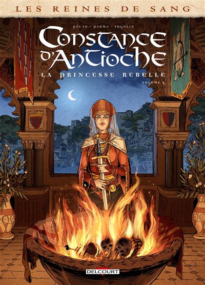 Constance d'Antioche, la Princesse rebelle