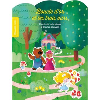 Mes petits contes autocollants : Boucle d'or et les trois ours