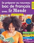 Se préparer au nouveau bac de français avec Le Monde 2020