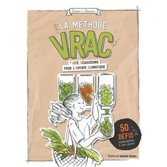 La méthode Vrac