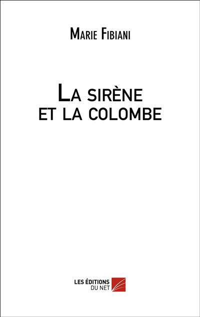 La sirene et la colombe