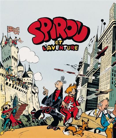 Spirou Et Fantasio - Fac-similé De L'édition De 1948 - Spirou Et L ...