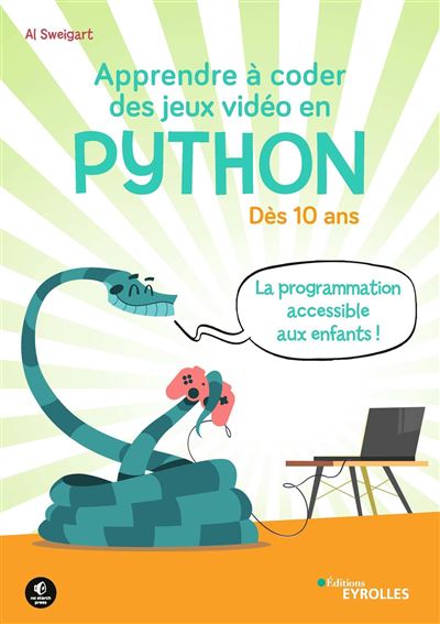 Apprendre a coder des jeux video en python des 10 ans
