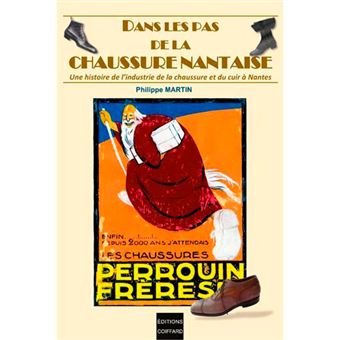 Dans Les Pas De La Chaussure Nantaise