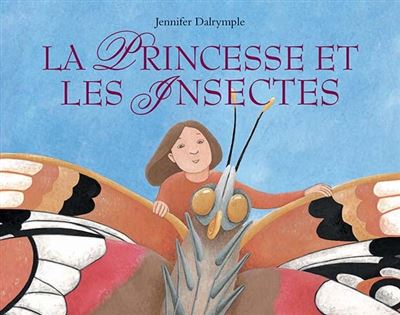 La princesse et les insectes (ne)