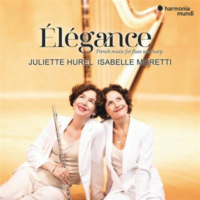 Élégance : French Music For Flute And Harp