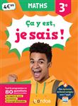 Ça y est, je sais ! Maths 3e