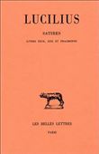 Satires. Tome III : Livres XXIX-XXX et fragments