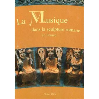 Musique dans la sculpture romane (La)