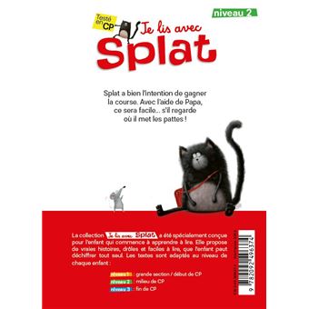 Je lis avec Splat : Splat et la course à trois pattes - Niveau 2
