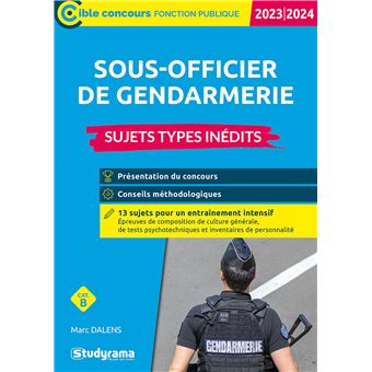Sous-officier de gendarmerie – Sujets types inédits (Catégorie B – Concours 2023-2024)