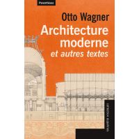 Architecture moderne et autres textes