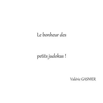 Le bonheur des petits judokas
