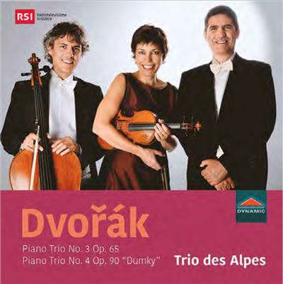 Trios avec piano: Numéro 3 Opus 65 et Numéro 4 Opus 90 Dumky