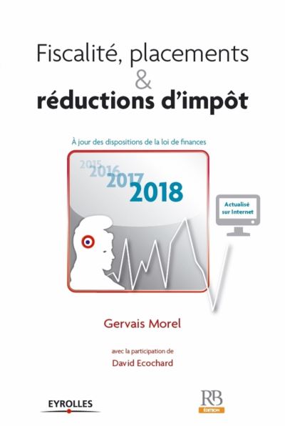 Fiscalité, placements réductions d'impôt