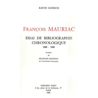 François Mauriac: essai de bibliographie chronologique (1908-1960)