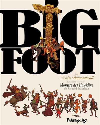 Big Foot - Nicolas Dumontheuil - broché