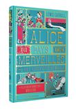 Alice au Pays des Merveilles suivi de L'autre côté du miroir