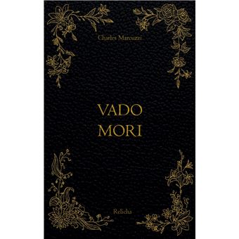 Vado Mori