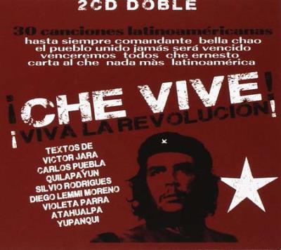 Che vive/viva la revolution