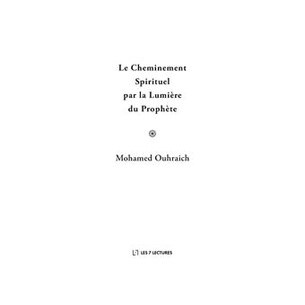 Le Cheminement Spirituel par la Lumière du Prophète