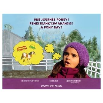 Une journée poney ! Pemkiskahk'ciw ahahsis ! A pony day !