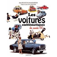 livre collection guide véhicules Les voitures de notre enfance 2013  histoire