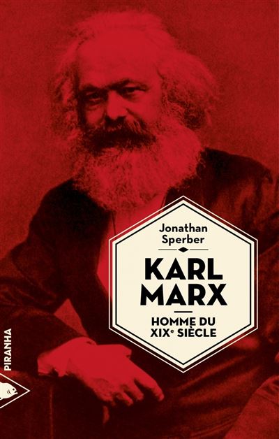 Karl Marx, homme du XIXème siècle