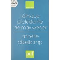L'éthique protestante, de Max Weber