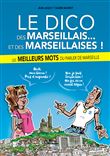 Le dico des Marseillais... et des Marseillaises !