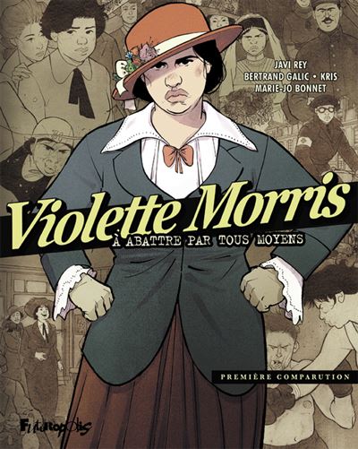 Violette Morris - Javi Rey - cartonné