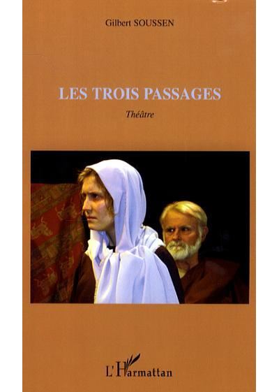 Les trois passages