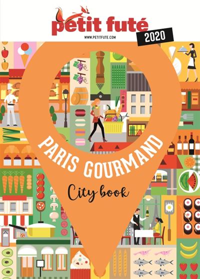 Paris gourmand 2020 petit fute+offre num