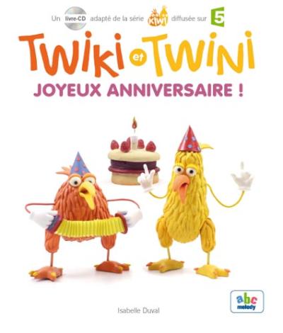 Twiki Et Twini Joyeux Anniversaire Coll Kiwi Avec 1 Cd Audio Livre Cd Isabelle Duval Achat Livre Fnac