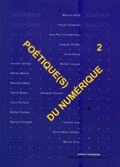 Poétique(s) du numérique 2,