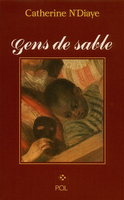Gens de sable - Catherine N'diaye - (donnée non spécifiée)