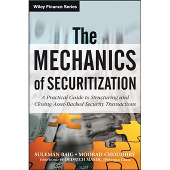 Wiley Finance - Wiley Finance, A Practical Guide to Structuring and Closing Asset-Backed Security Transactions T193 - 1