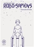 Une brève histoire du ROBO SAPIENS - Coffret T01 & T02
