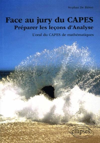 Leçons d'analyse à l'oral du Capès de mathématiques