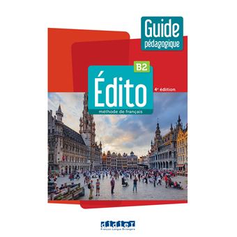 Edito B2 - 4ème - Guide pédagogique papier