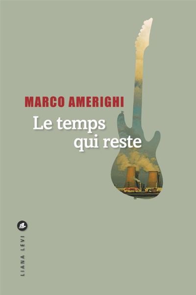 Le temps qu'il nous reste