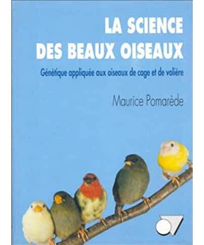La science des beaux oiseaux