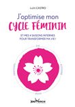 J'optimise mon cycle féminin