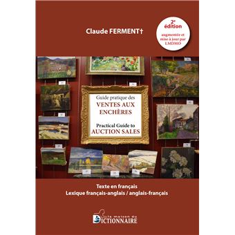 Guide Pratique Des Ventes Aux Enchères Practical Guide To Auction Sales ...