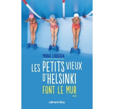Lindgren Minna - Les Petites Vieux d'Helsinki - 3 Tomes