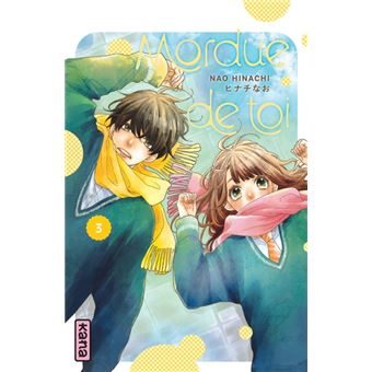 Mordue de toi - Tome 3